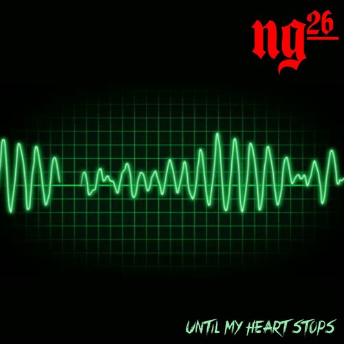 Until My Heart Stops
