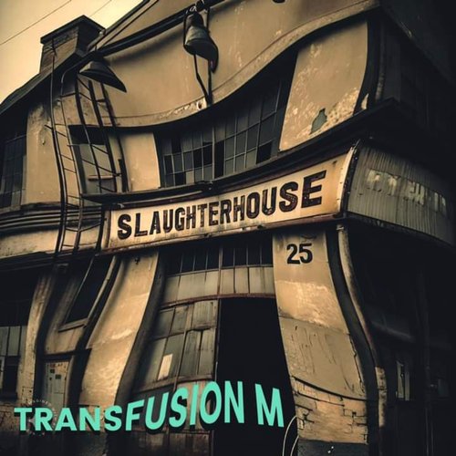 Slaughterhouse 25