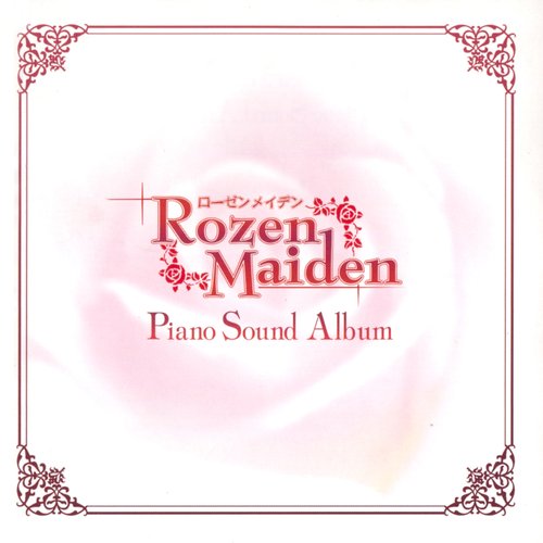 Rozen Maiden Piano Sound Album