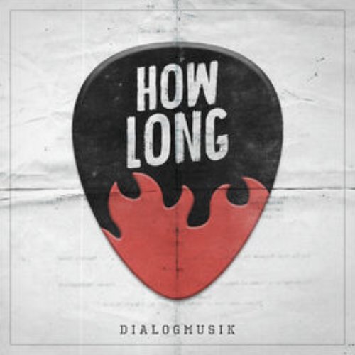 How Long - Single