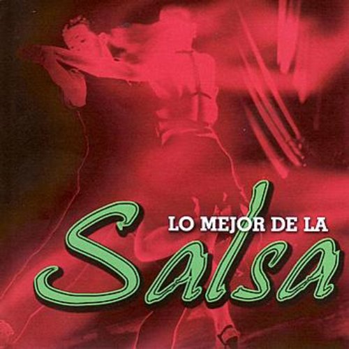 Lo Mejor De La Salsa — The Salsa Kings Last.fm