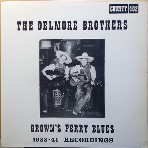 Brown's Ferry Blues: 1933-41 Recordings