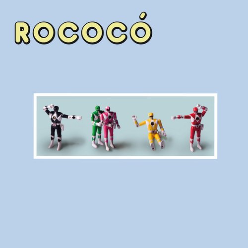 Rococó [Explicit]