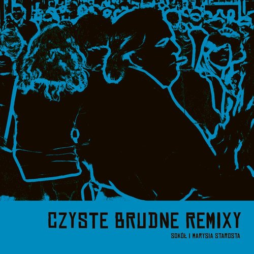 Czyste brudne remixy