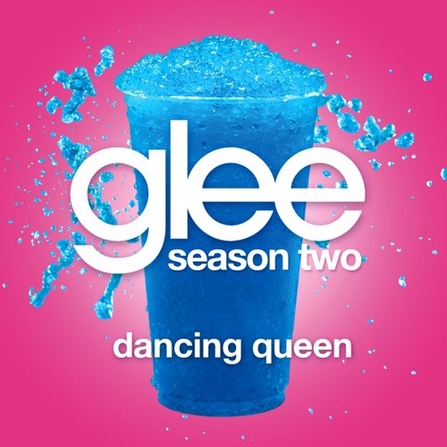 Dancing Queen (Glee Cast Version) - Single