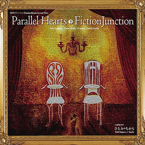 Parallel Hearts Fictionjunction Last Fm