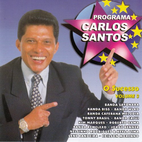 Programa Carlos Santos - o Sucesso, Vol. 3