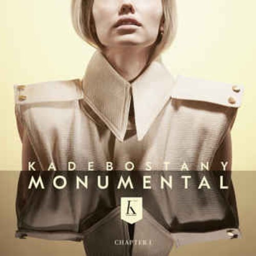 Monumental – Chapter I