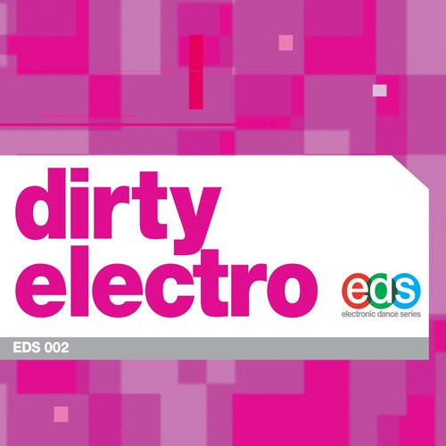 Dirty Electro