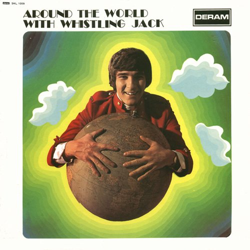 Around the World with Whistling Jack Smith