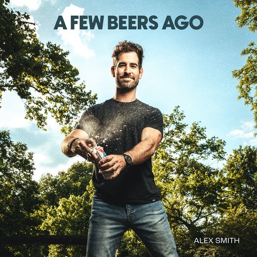 A Few Beers Ago - Single