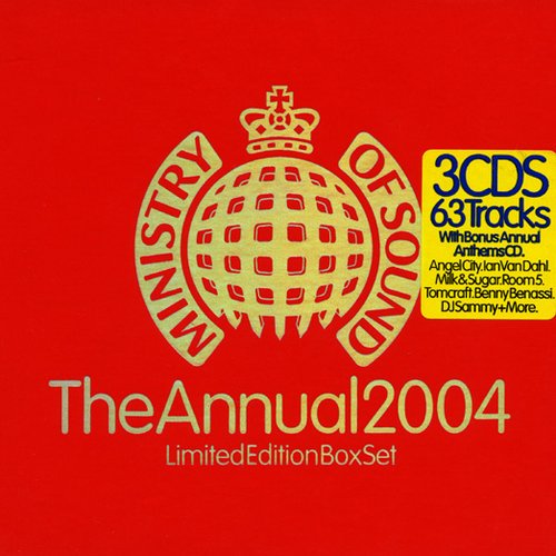 Ministry of Sound: The Annual 2004 (disc 3: Annual Anthem)