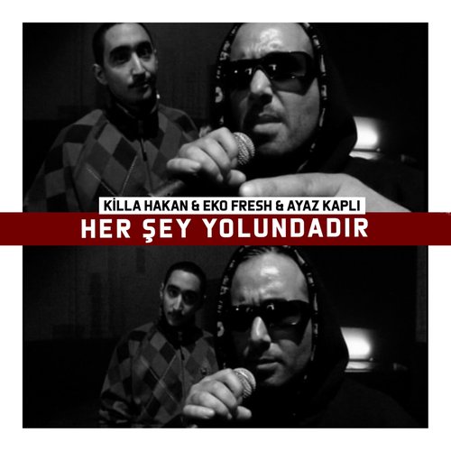 Her Şey Yolundadır