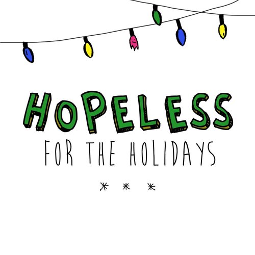 Hopeless for the Holidays - EP