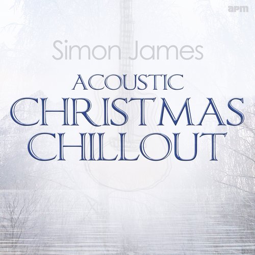 Acoustic Christmas Chillout