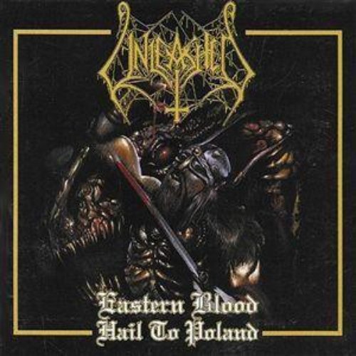 Eastern Blood - Hail To Poland