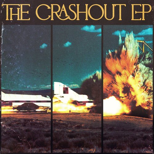 The Crashout EP