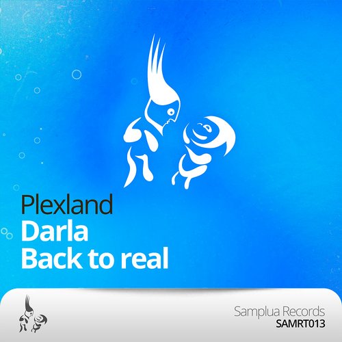Darla / Back To Real