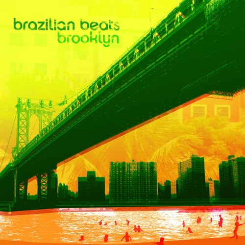 Brazilian Beats Brooklyn