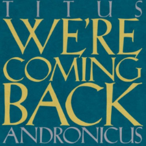 We're Coming Back - Single
