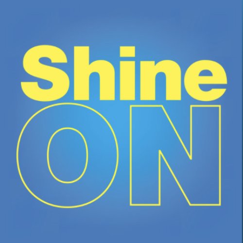 Shine On