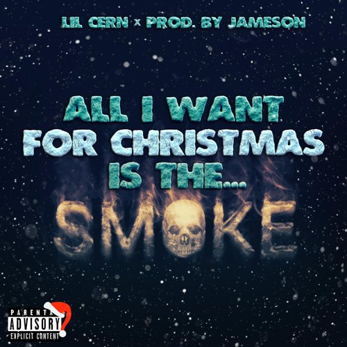 ALL i WANT FOR CHRiSTMAS iS THE SMOKE (Santa Claus Diss Track)