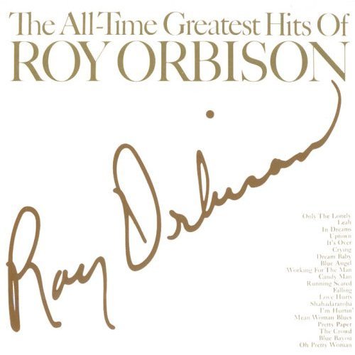 The All-Time Greatest Hits of Roy Orbison, Vol. 2