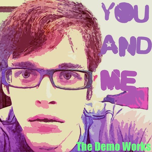 Marc Revolution Rollins - You and Me: the Demo Works