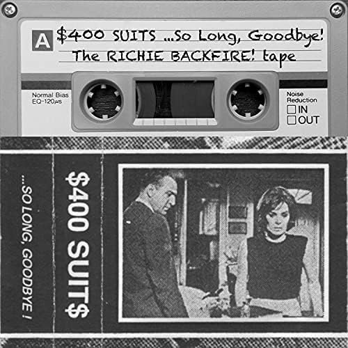 ...So Long, Goodbye! (The Richie Backfire! Tape) - EP