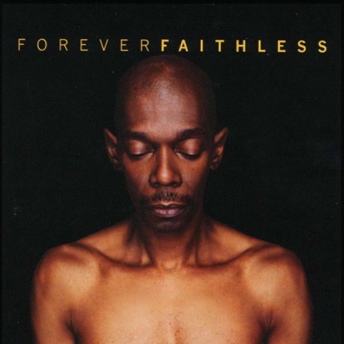 Forever Faithless The Greatest Hits-Limited Edition-2005