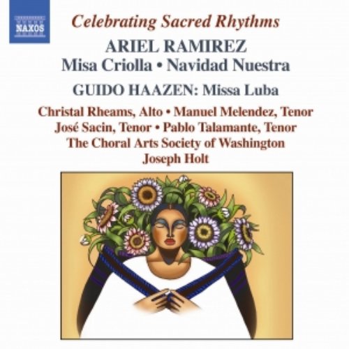 RAMIREZ: Missa Criolla / Navidad Nuestra / Missa Luba