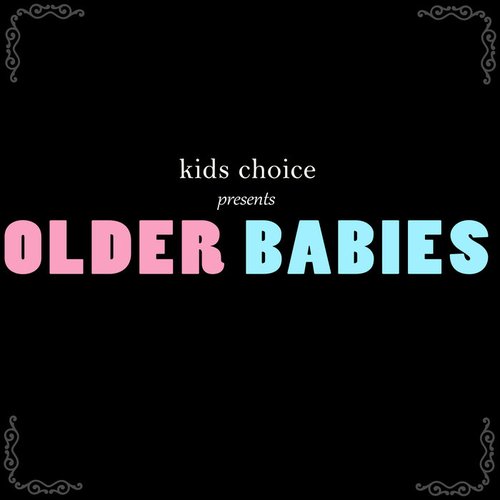 Older Babies - EP