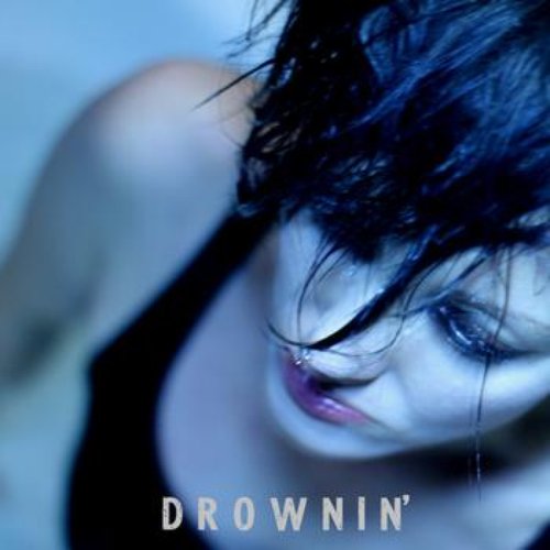 Drownin' - Single