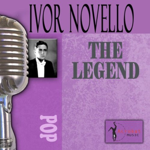 The Songs Of Ivor Novello