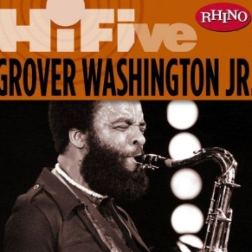 Rhino Hi-Five: Grover Washington Jr.