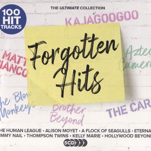 Forgotten Hits: The Ultimate Collection