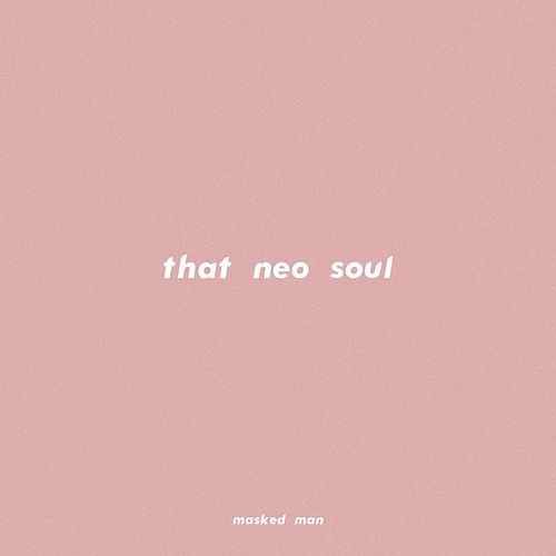 That Neo Soul