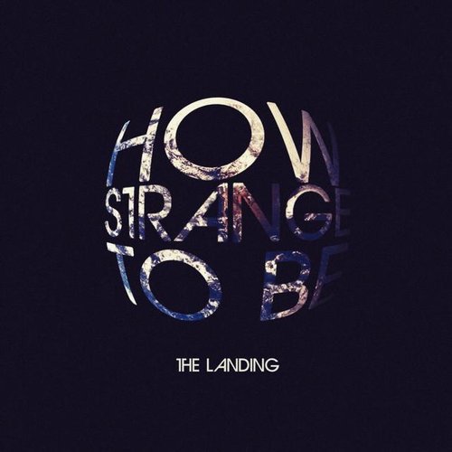 How Strange to Be - EP