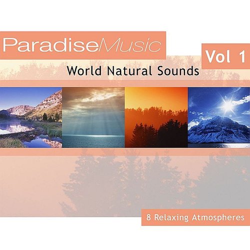World Natural Sounds - Volume 1
