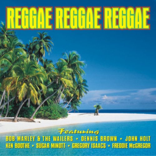 Reggae Reggae Reggae