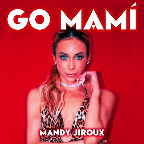 Go Mami - Single