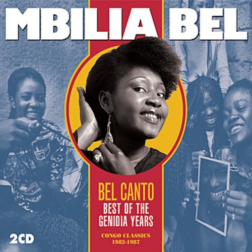 Bel Canto: Best of the Genidia Years (Congo Classics 1982-1987)