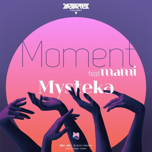 Moment (feat. Mami) - Single