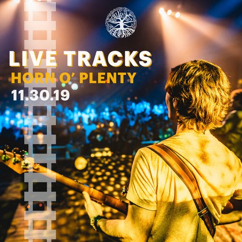 Live Tracks: Horn O' plenty 11.30.19