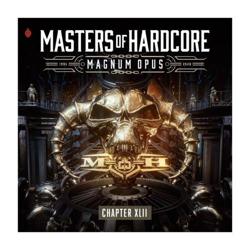 Masters of Hardcore: Magnum Opus (Chapter XLII)