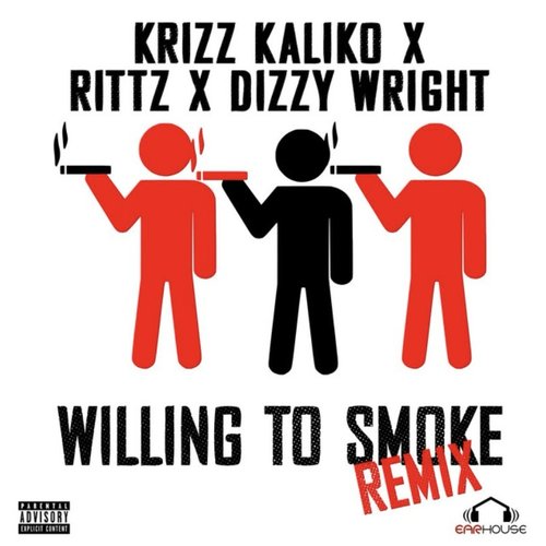 Willing to Smoke (Remix)