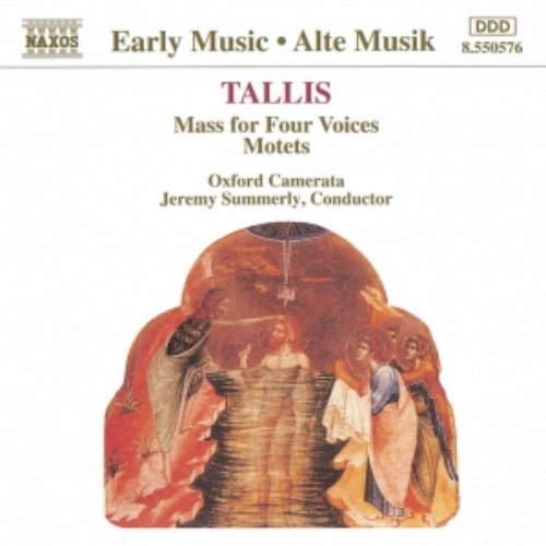 TALLIS: Mass for Four Voices / Motets