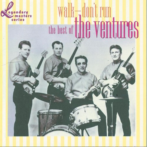 Walk Don't Run - The Best Of The Ventures