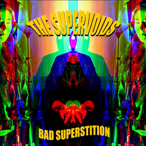 Bad Superstition