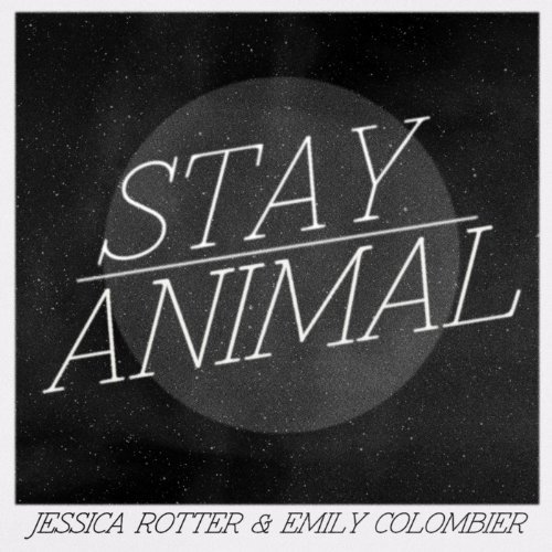 Stay / Animal Mashup